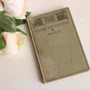 Vintage Antique 1890s Book, "Macaulay's Essay On Milton" Herbert Augustine Smith
